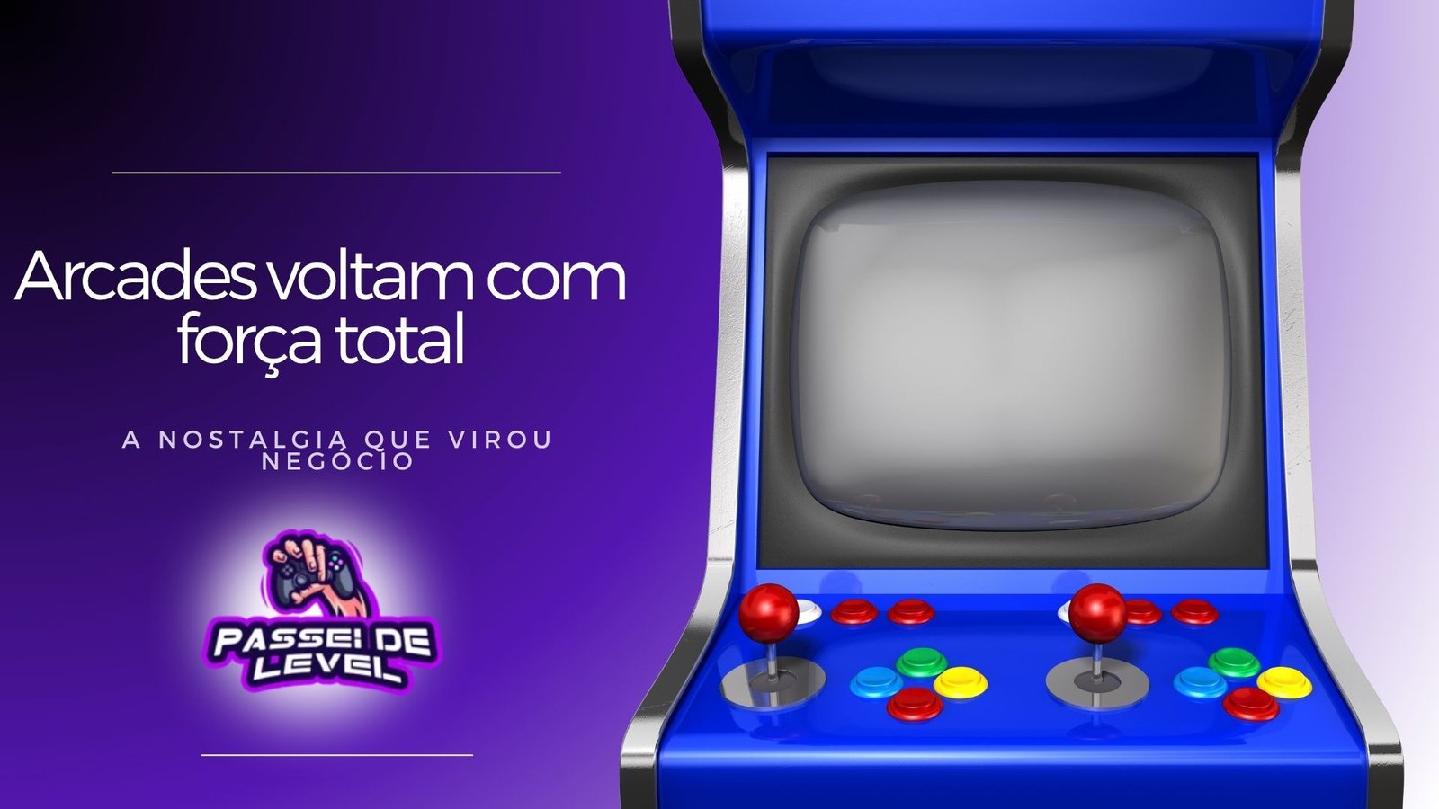 Arcades voltam com força tota